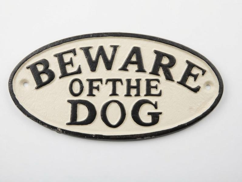 Schild Warnschild massiv Eisen " Beware Of The Dog "